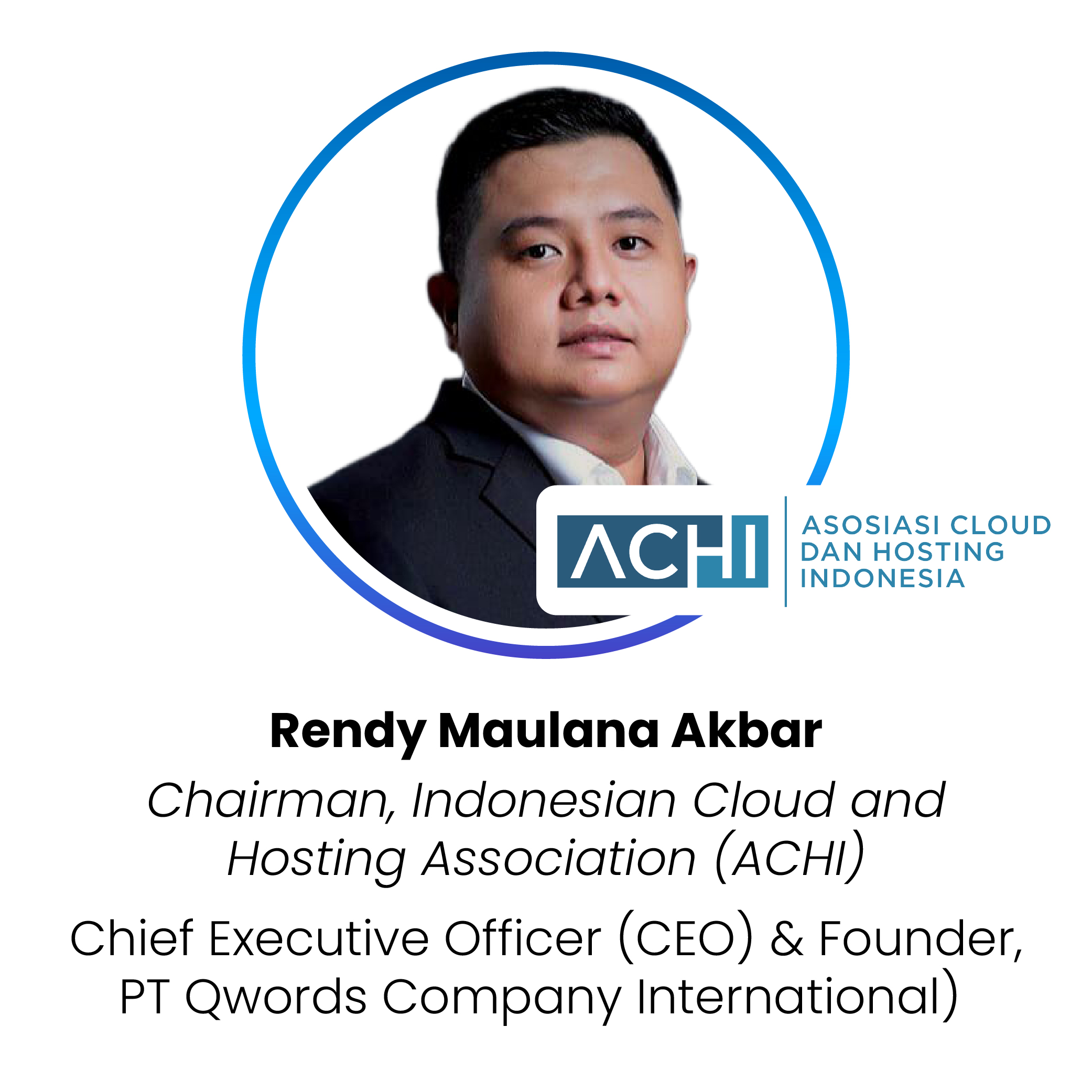 Rendy Maulana Akbar Chairman, ACHI